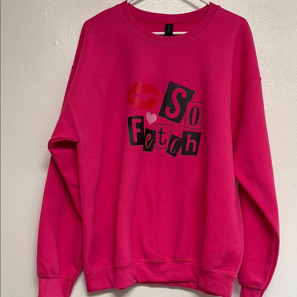 Mean Girls Quote “SO FETCH” Women's Sweatshirt 💋
